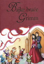 Braća Grimm - Bajke