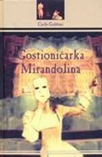 Carlo Goldoni - Gostioničarka Mirandolina