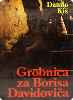 Danilo Kiš - Grobnica za Borisa Davidoviča