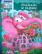 Dubravko Horvatić - Stanari u slonu