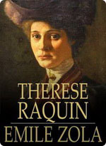 Emile Zola - Therese Raquin