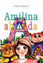 Ferida Duraković - Amilina abeceda