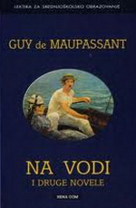 Guy de Maupassant - Na vodi