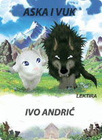 Ivo Andrić - Aska i vuk