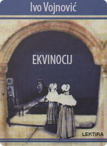 Ivo Vojnović - Ekvinocij