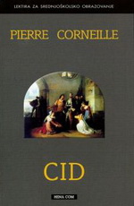 Pierre Corneille - Cid