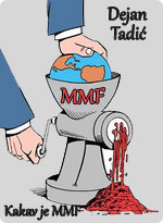 Dejan Tadić - Kakav je MMF