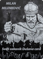Milan Milenković - Sveti zakonik Dušana cara