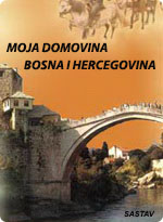 Moja domovina Bosna i Hercegovina
