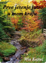 Prvo jesenje jutro u mom kraju