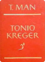 Thomas Mann - Tonio Kreger