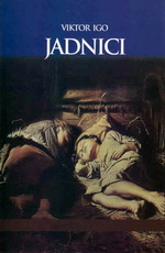 Viktor Igo - Jadnici