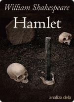 William Shakespeare - Hamlet - analiza dela