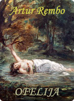 Artur Rembo - Ofelija