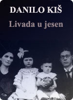 Danilo Kiš - Livada u jesen