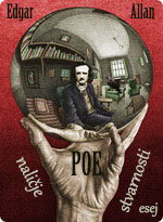 Edgar Allan Poe - Naličje stvarnosti