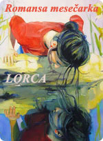 Federico Garcia Lorca - Romansa mesečarka