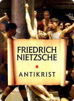 Friedrich Nietzsche - Antikrist