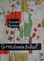 Hamza Humo - Grozdanin kikot