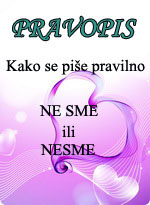 Pravopis - Ne sme ili nesme