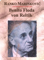 Ranko Marinković - Benito Floda von Reltih
