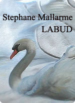 Stephane Mallarme - Labud