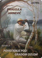 Dragojla Jarnević - Povodkinje pod gradom Ozlom