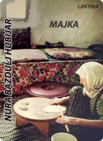 Nura Bazdulj Hubijar - Majka