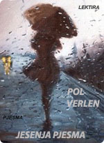 Pol Verlen - Jesenja pjesma