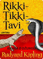 Rudyard Kipling - Knjiga o džungli - Rikki Tikki Tavi