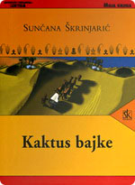 Sunčana Škrinjarić - Kaktus bajke