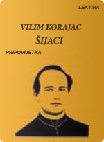 Vilim Korajac - Šijaci