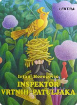 Irfan Horozović - Inspektor vrtnih patuljaka
